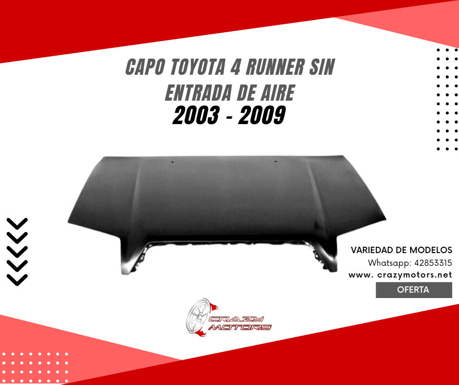 Capo de toyota 4runner Sin entrada de aire